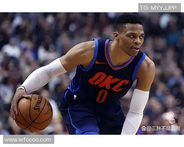 拉塞尔威斯布鲁克：从MVP到球队领袖的华丽转身与挑战